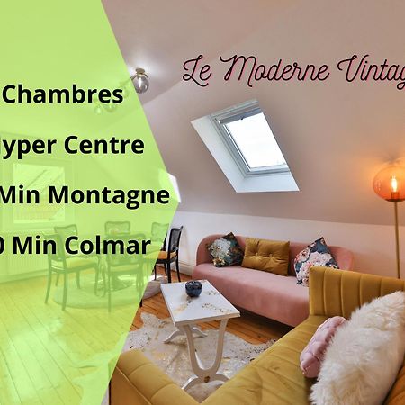 Le Moderne Vintage Hyper Centre,3 Chambres, Neuf Au Calme, 3 Etoiles Мюнстер Екстериор снимка